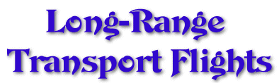 Long-Range Transport Flights
